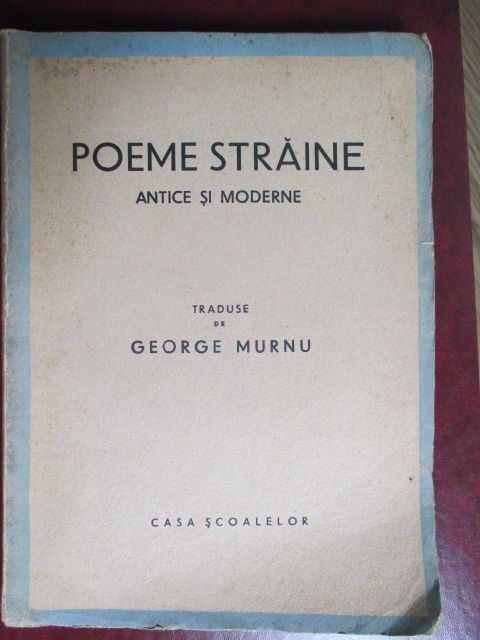 Poeme straine. Antice si moderne-George Murnu