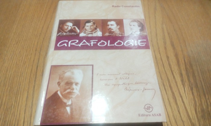 GRAFOLOGIE - Radu Constantin - Editura Asab, 2006, 416 p.