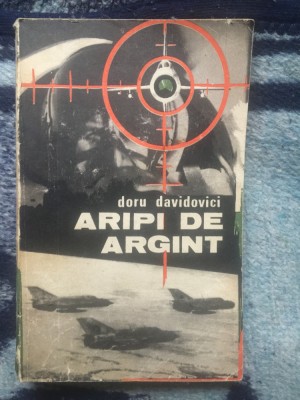 d7 Aripi de argint - Doru Davidovici foto