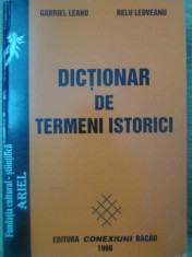 DICTIONAR DE TERMENI ISTORICI-GABRIEL LEAHU, RELU LEOVEANU foto