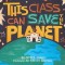 This Class Can Save the Planet