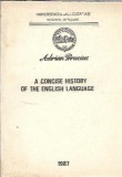 Cumpara ieftin A concise history of the English language - Adrian Poruciuc
