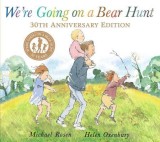 We&#039;re Going on a Bear Hunt: 30th Anniversary Edition