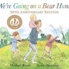 We're Going on a Bear Hunt: 30th Anniversary Edition