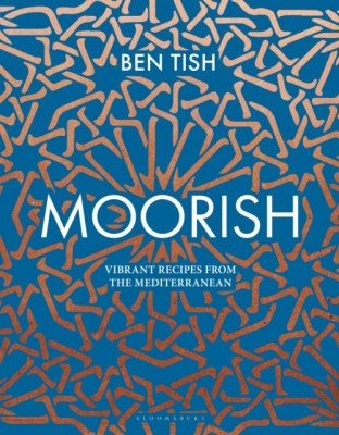Moorish: Vibrant Recipes from the Mediterranean foto