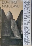 Insemnarile unui taran deportat din Bucovina - Dumitru Nimigeanu, Editura De Vest, 1993, Istorie, 173 pagini