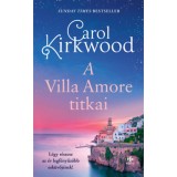 A Villa Amore titkai - Carol Kirkwood