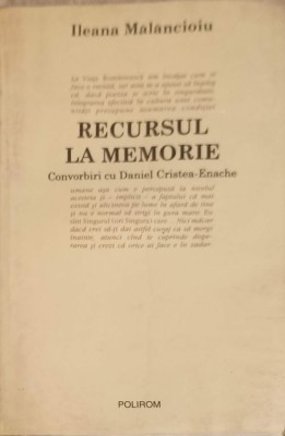 RECURSUL LA MEMORIE-ILEANA MALANCIOIU-222114 foto