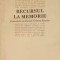 RECURSUL LA MEMORIE-ILEANA MALANCIOIU-222114