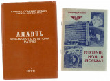 Aradul - Premanenta in istoria patriei - PCR Arad, 1978 bonus 1 brosura cu Arad