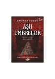 Așii umbrelor (Vol. 1) Trilogia Jocul umbrelor - Paperback brosat - Amanda Foody - Aramis