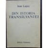 DIN ISTORIA TRANSILVANIEI - IOAN LUPAS