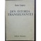 DIN ISTORIA TRANSILVANIEI - IOAN LUPAS