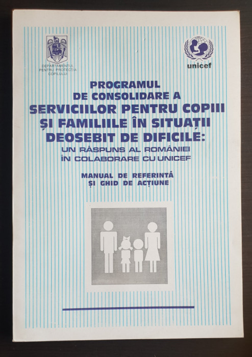 Programul de consolidare a serviciilor pentru copii &icirc;n situații dificile