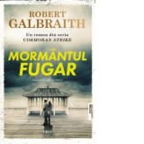 Mormantul fugar - Ciprian Siulea, Robert Galbraith