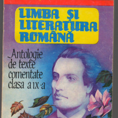 C9280 LIMBA SI LITERATURA ROMANA. ANTOLOGIE TEXTE COMENTATE, CLASA IX - BARBOI