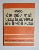 4000 din cele mai uzuale cuvinte ale limbii ruse &ndash; N. M. Șanski, Z. P. Daunene, Ed. Didactică și Pedagogică, 1981