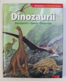 DINOZAURII - DESCOPERIRI , SPECII , DISPARITIE , CARTE PENTRU COPII * PREZINTA URME DE UZURA