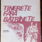 LEONID DIMOV - TINERETE FARA BATRANETE (BASM IN VERSURI/1978/DESENE IOAN DONCA)