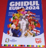 Album fotbal - Ghidul EURO 2024 (Romania, programul meciurilor, prezentarea grupelor, etc...)
