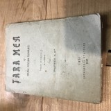 B. Tara mea de Regina Maria Iasi 1917