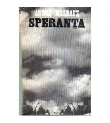 Andre Malraux - Speranta - 106803 foto