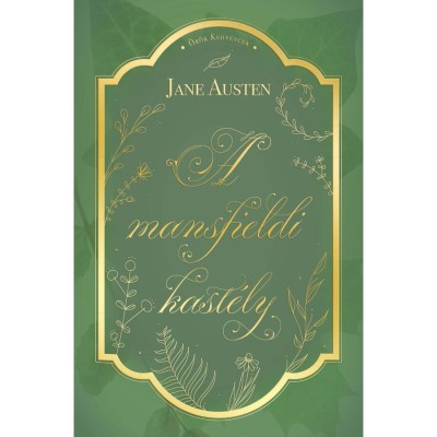 A mansfieldi kast&amp;eacute;ly - Jane Austen foto