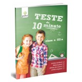 Teste De 10 Minute. Clasa Iii, - Editura Gama