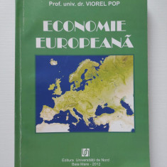 Economie Europeana, Prof Univ Dr. Viorel Pop, Ed Universitatea de Nord 2012
