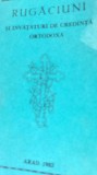 RUGACIUNI SI INVATATURI DE CREDINTA ORTODOXAARAD 1983 IPS VISARION