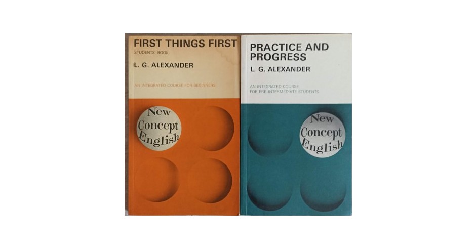 NEW CONCEPT ENGLISH VOL.1-2 PRACTICE AND PROGRESS. FIRST THINGS FIRST ...