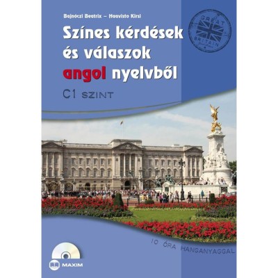 Sz&amp;iacute;nes k&amp;eacute;rd&amp;eacute;sek &amp;eacute;s v&amp;aacute;laszok angol nyelvből - C1 szint - CD-mell&amp;eacute;klettel - Bajn&amp;oacute;czi Beatrix foto