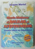 MARELE DICTIONAR AL BOLILOR SI AFECTIUNILOR , CAUZELE SUBTILE ALE IMBOLNAVIRII de JACQUES MARTEL , 2025 , PREZINTA URME DE INDOIRE SI DEFECTE LA BLOC