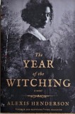 The Year of the Witching &ndash; Alexis Henderson