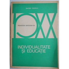 Individualitate si educatie &ndash; Dimitrie Todoran