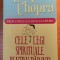 Cele 7 legi spirituale pentru parinti/Deepak Chopra