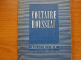 Voltaire. Rousseau - Colecția texte filozofice