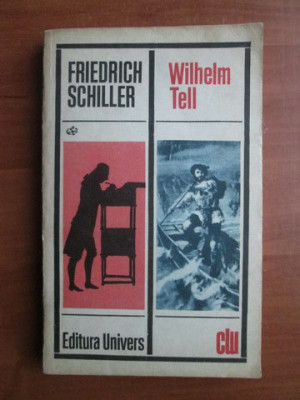 Friedrich Schiller - Wilhelm Tell foto