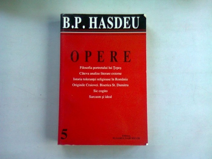 OPERE - B.P. HASDEU VOL.V