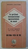 CULTURA VITEI DE VIE , IN SPRIJINUL INVATAMANTULUI AGROZOOTEHNIC DE MASA , 1986