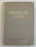 CONSTRUCTII SUDATE de PROF. G.A NIKOLAEV , 1955,