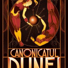 Canonicatul Dunei. Seria Dune. Vol.6 - Frank Herbert