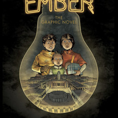 The City of Ember: The Graphic Novel