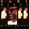 CD Earl Hines &lrm;&ndash; Hines Shines (SIGILAT) (M), Jazz