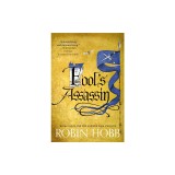 Fool's Assassin: Book One of The Fitz and the Fool Trilogy
