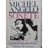 SONETE SI CRAMPEIE DE SONET-MICHELANGELO BUONARROTI-230784