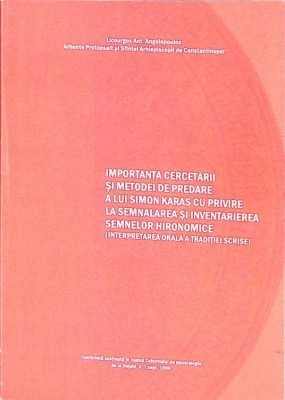 IMPORTANTA CERCETARII SI METODEI DE PREDARE A LUI SIMON KARAS CU PRIVIRE LA SEMNALAREA SI INVENTARIEREA SEM-259978 foto