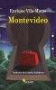 Montevideo - Enrique Vila-Matas