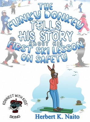 The Funky Donkey Tells His Story About His First Ski Lesson On Safety foto