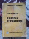 ✅ PSIHOLOGIA PERSONALITĂȚII DE MIHAELA CORINA ȚUȚU 2007 UNIVERSITATEA SPIRU HARET